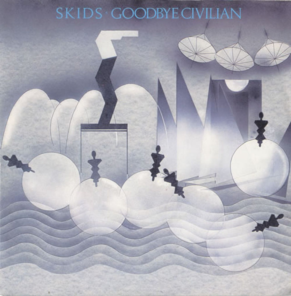 Skids Goodbye Civilian UK 7" vinyl single (7 inch record / 45) VS373