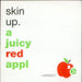 Skin Up A Juicy Red Appl UK 12" vinyl single (12 inch record / Maxi-single) EVOLX11