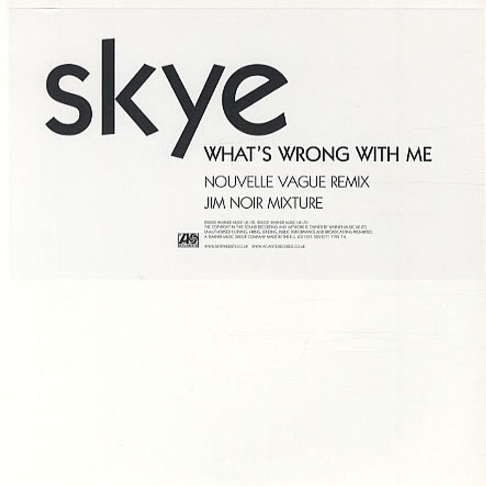 Skye What's Wrong With Me UK 7" vinyl single (7 inch record / 45) 5101111957
