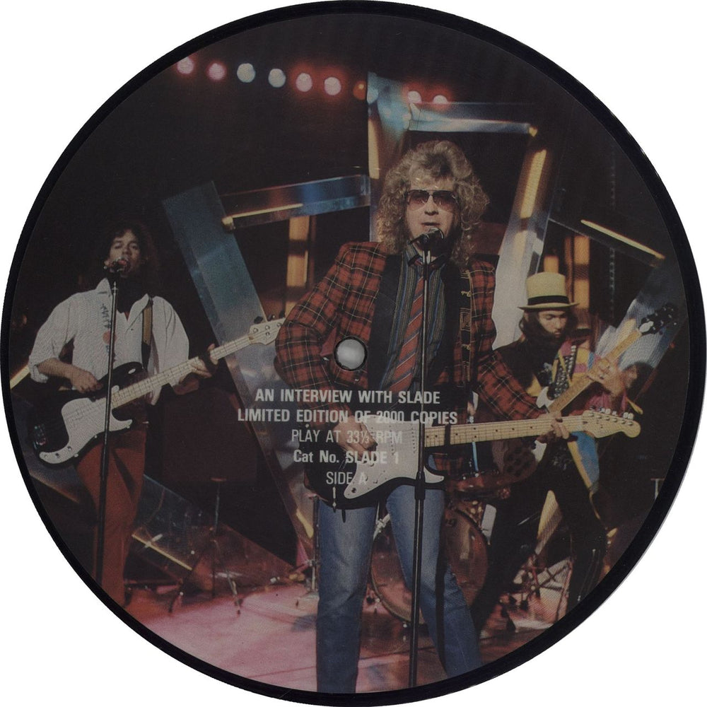 Slade An Interview With Slade UK 7" vinyl picture disc (7 inch picture disc single) SLADE1