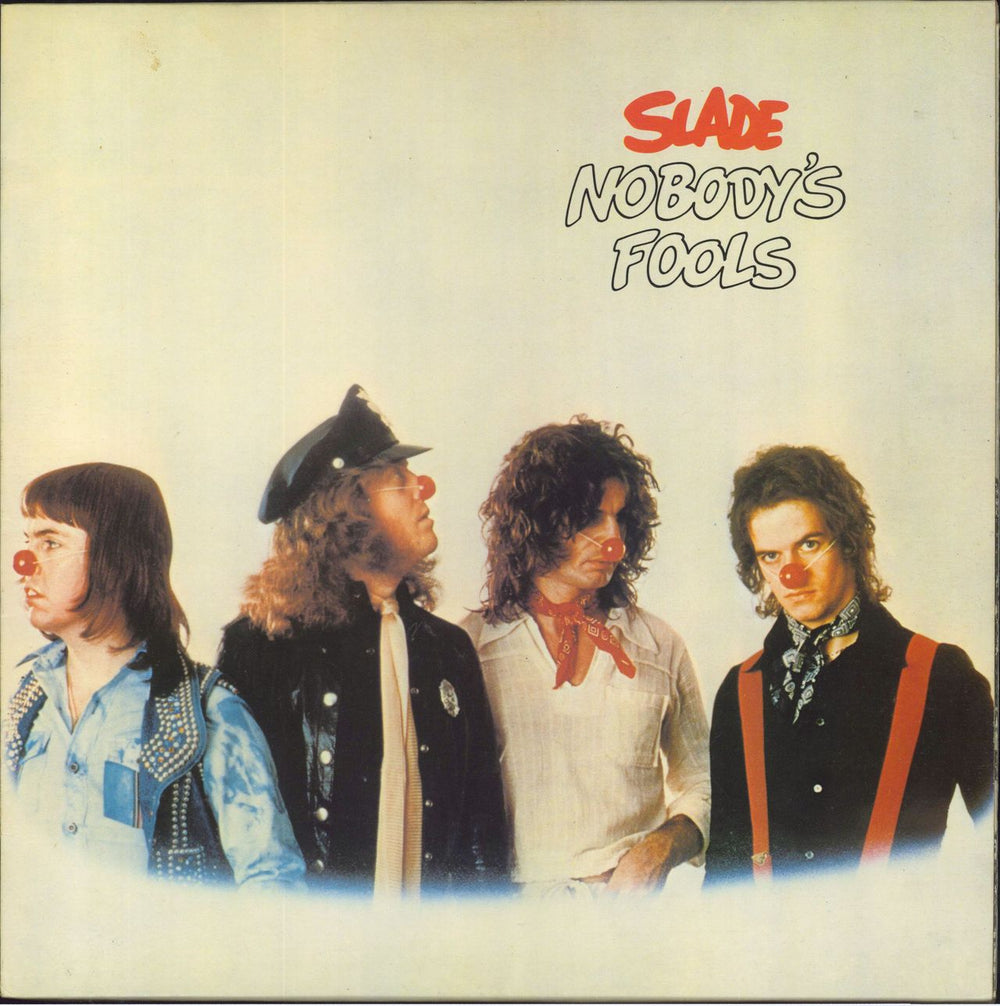 Slade Nobody's Fools - VG UK vinyl LP album (LP record) 2383377