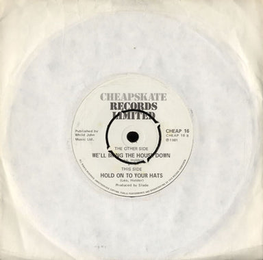 Slade We'll Bring The House Down - 4pr UK 7" vinyl single (7 inch record / 45) CHEAP16