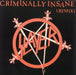 Slayer Criminally Insane UK 7" vinyl single (7 inch record / 45) LON133