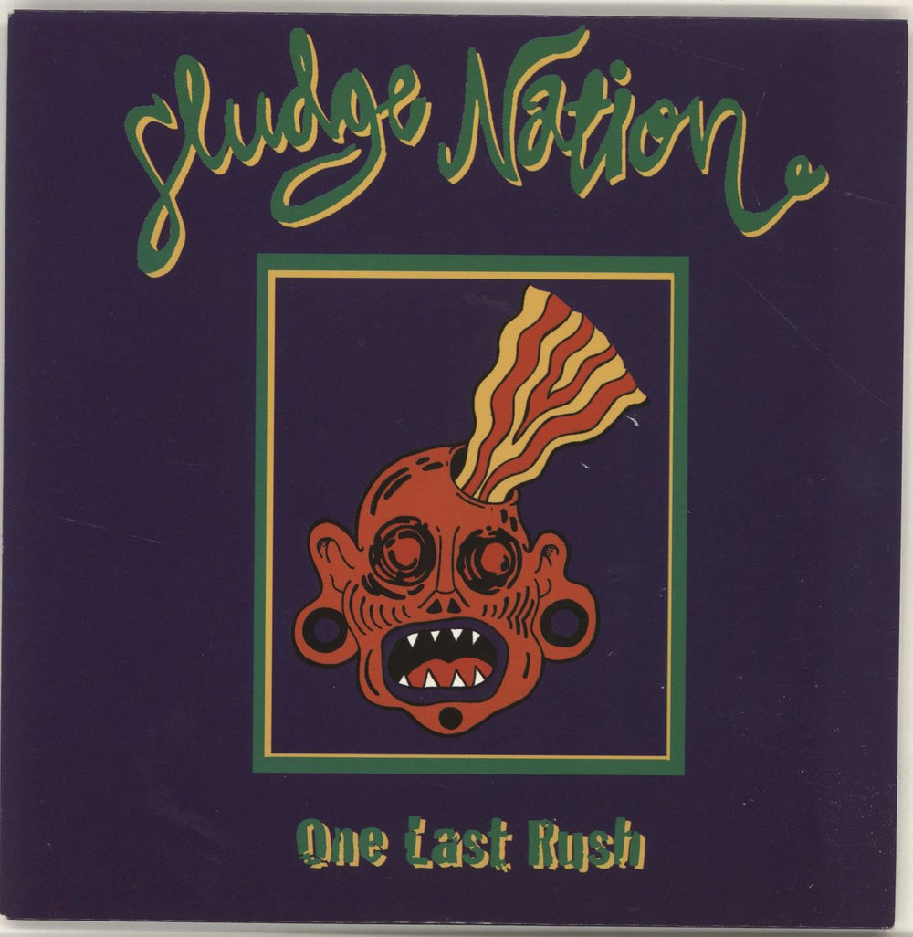 Sludge Nation One Last Rush - Purple Vinyl UK 7" vinyl single (7 inch record / 45) LEFT49