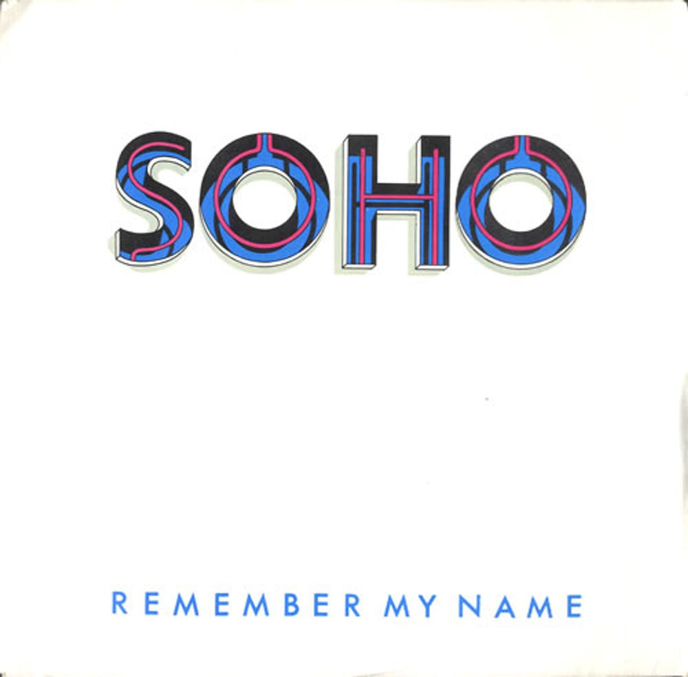 Soho Remember My Name UK 7" vinyl single (7 inch record / 45) EMI5408