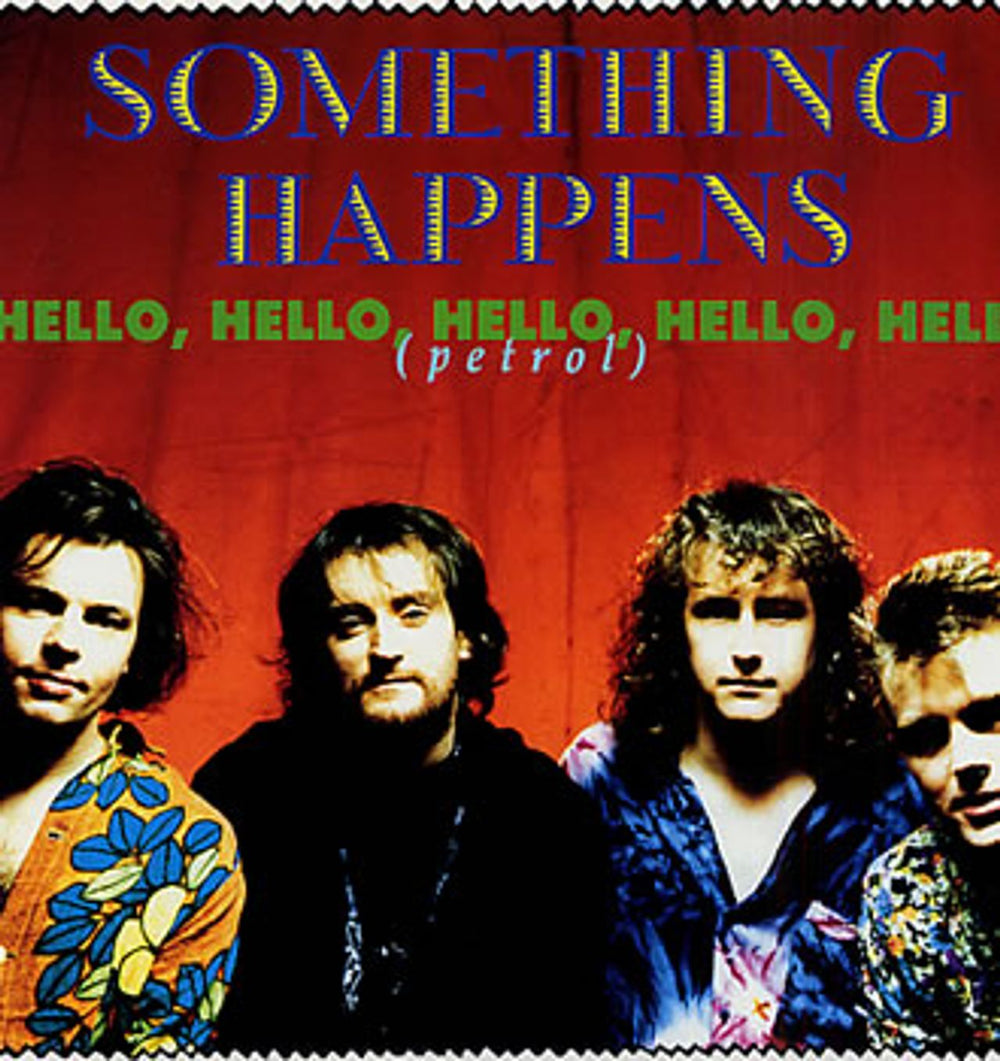 Something Happens Hello, Hello, Hello, Hello, Hello (Petrol) UK 7" vinyl single (7 inch record / 45) VS1246