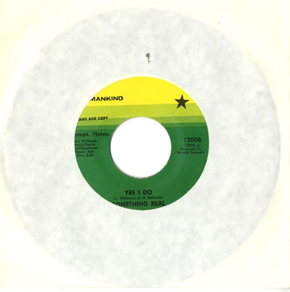 Something Real Yes I Do - Jukebox Issue US 7" vinyl single (7 inch record / 45) 12008