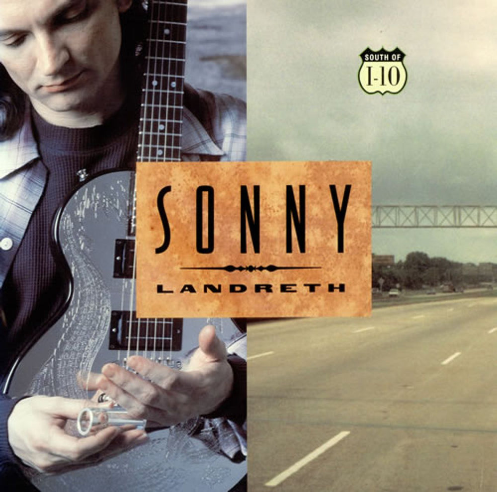 Sonny Landreth South Of I-10 US vinyl LP album (LP record) RTH-1070-1