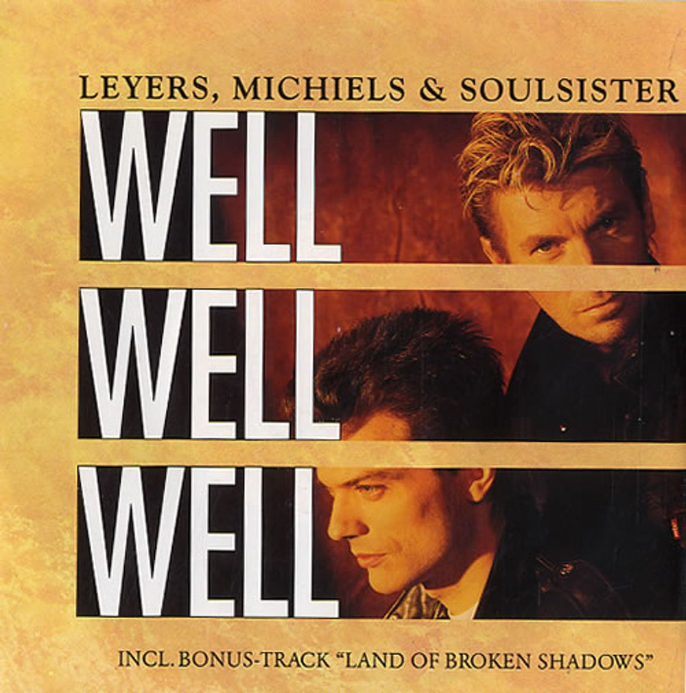 Soulsister Well Well Well Dutch 7" vinyl single (7 inch record / 45) 1C0061192917