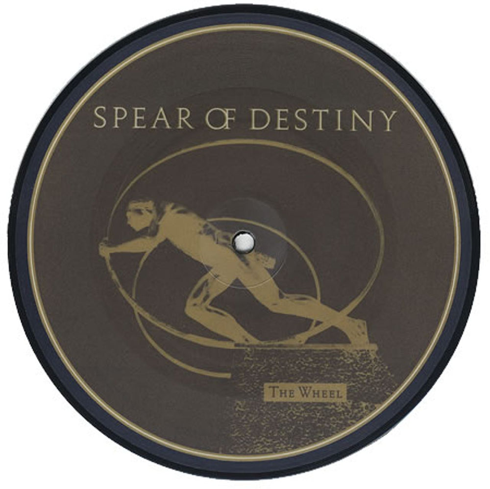 Spear Of Destiny The Wheel UK 7" vinyl picture disc (7 inch picture disc single) WA3372