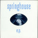 Springhouse Eyesore EP UK 7" vinyl single (7 inch record / 45) CLN2