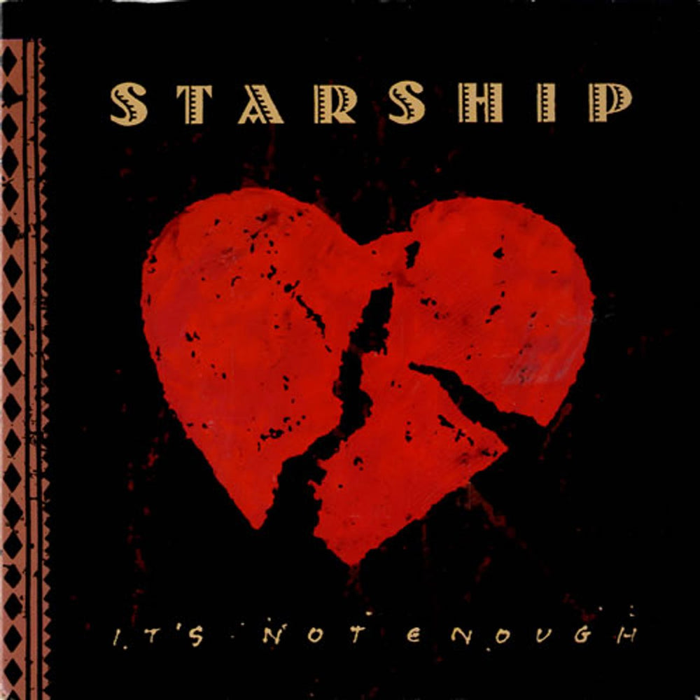Starship It's Not Enough UK 7" vinyl single (7 inch record / 45) PB49357