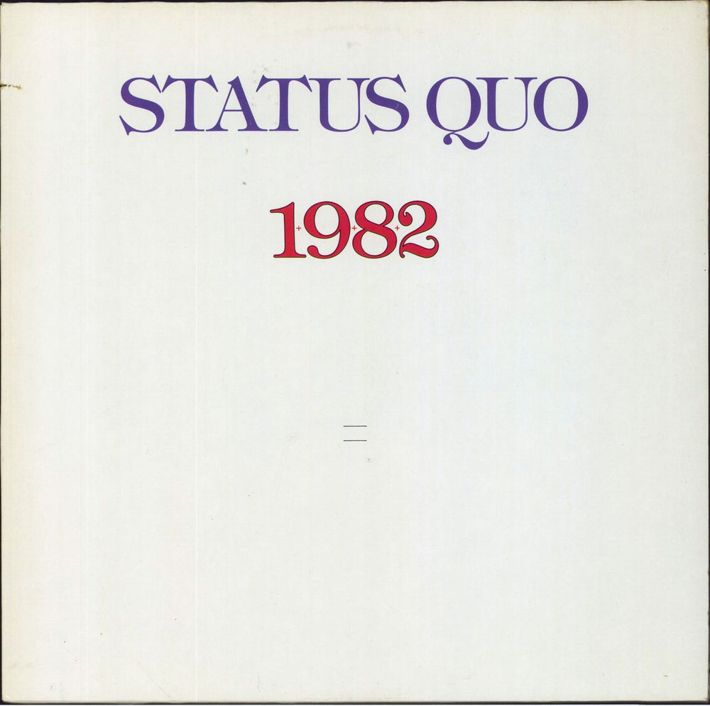 Status Quo 1982 - Nineteen eighty two German vinyl LP album (LP record) 6302189