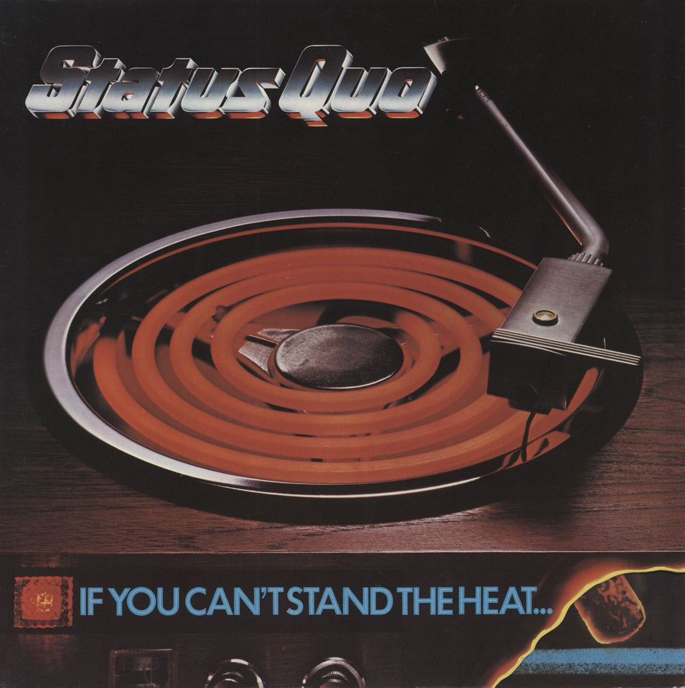 Status Quo If You Can't Stand The Heat + Poster UK vinyl LP album (LP record) 9102027