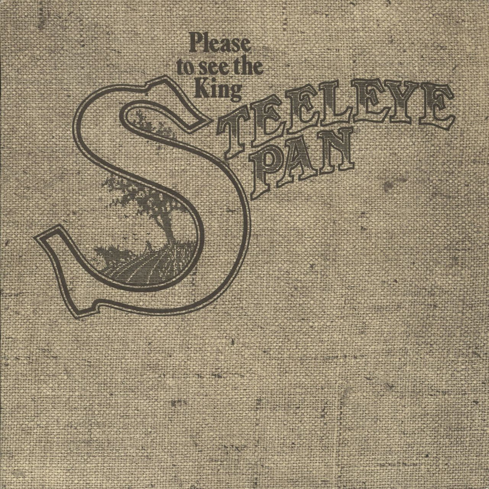 Steeleye Span Please To See The King UK vinyl LP album (LP record) CAS1029