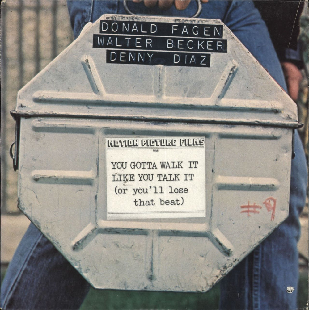 Steely Dan You Gotta Walk It Like You Talk It [Or You'll Lose That Beat) US vinyl LP album (LP record) IMP7005