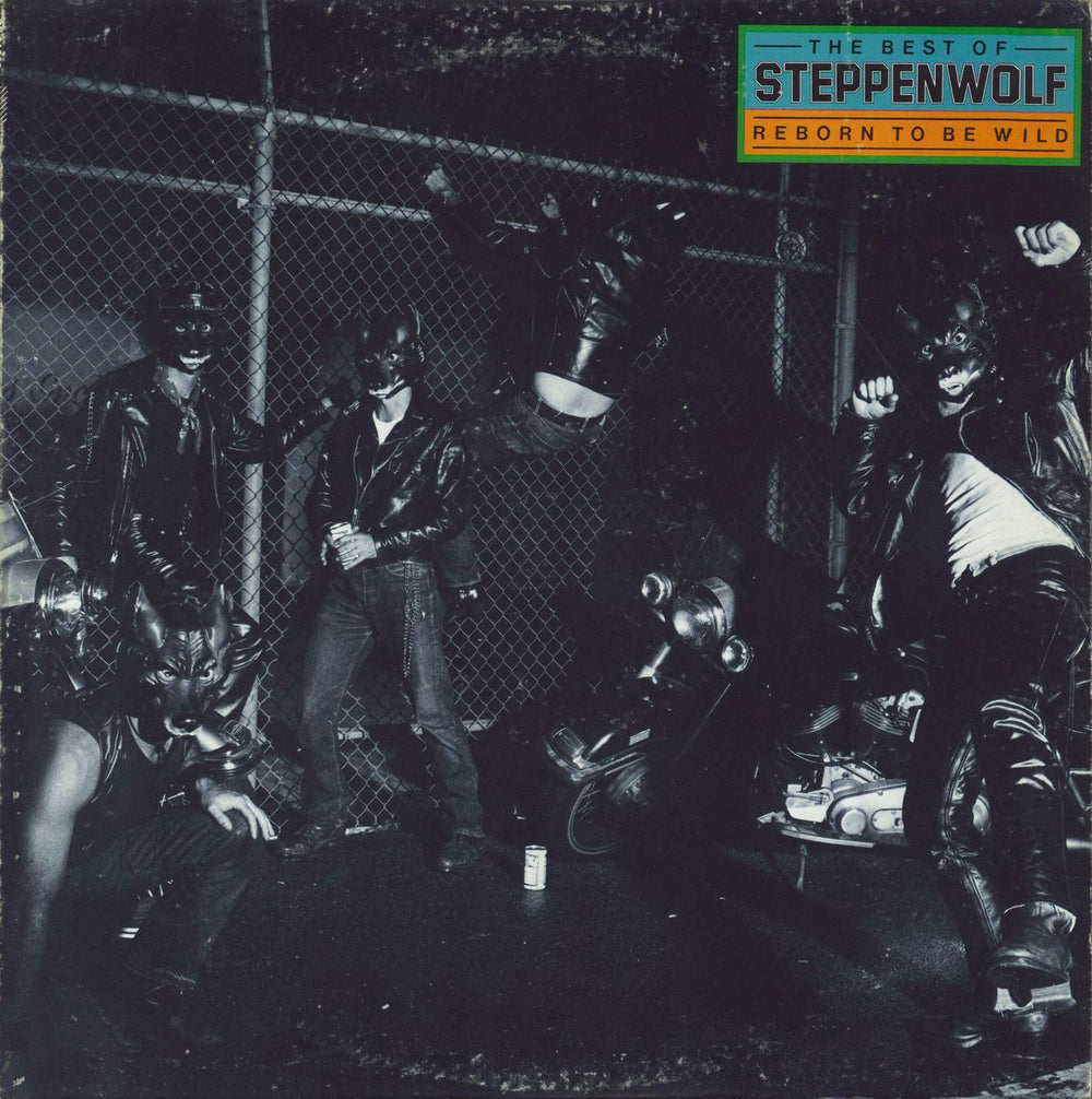 Steppenwolf The Best Of Steppenwolf - Reborn To Be Wild US vinyl LP album (LP record) PE34382