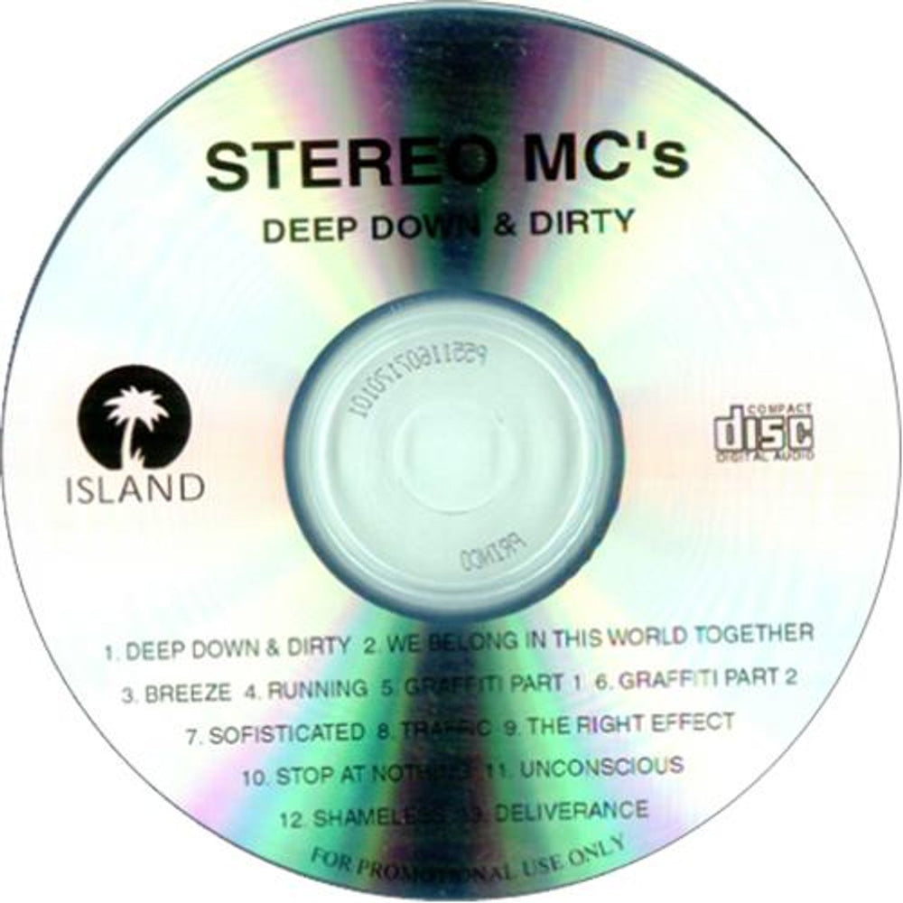 Stereo MCs Deep Down & Dirty US Promo CD-R acetate ACETATE