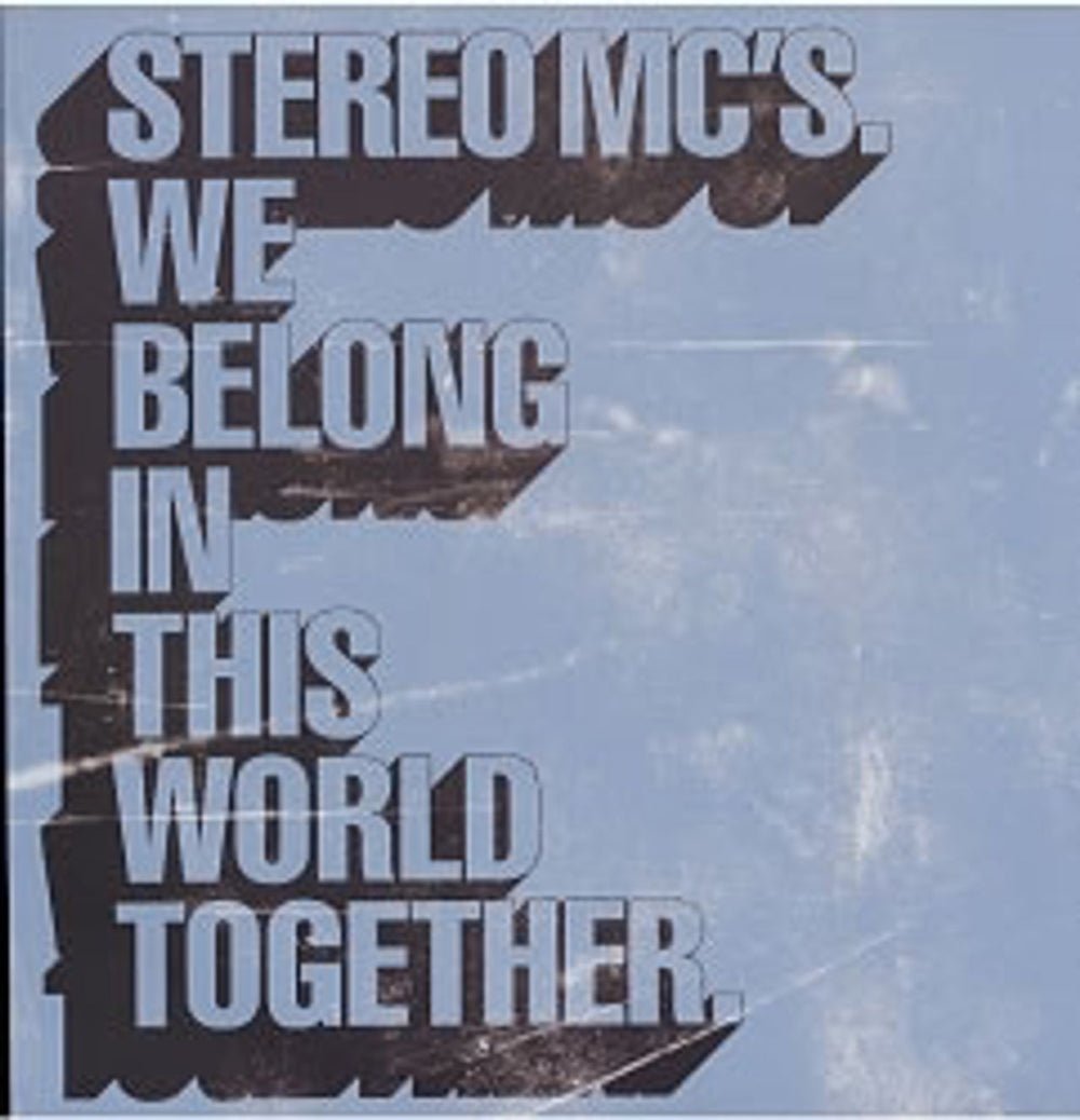 Stereo MCs We Belong In This World Together UK Promo 12" vinyl single (12 inch record / Maxi-single) 12STEREO6