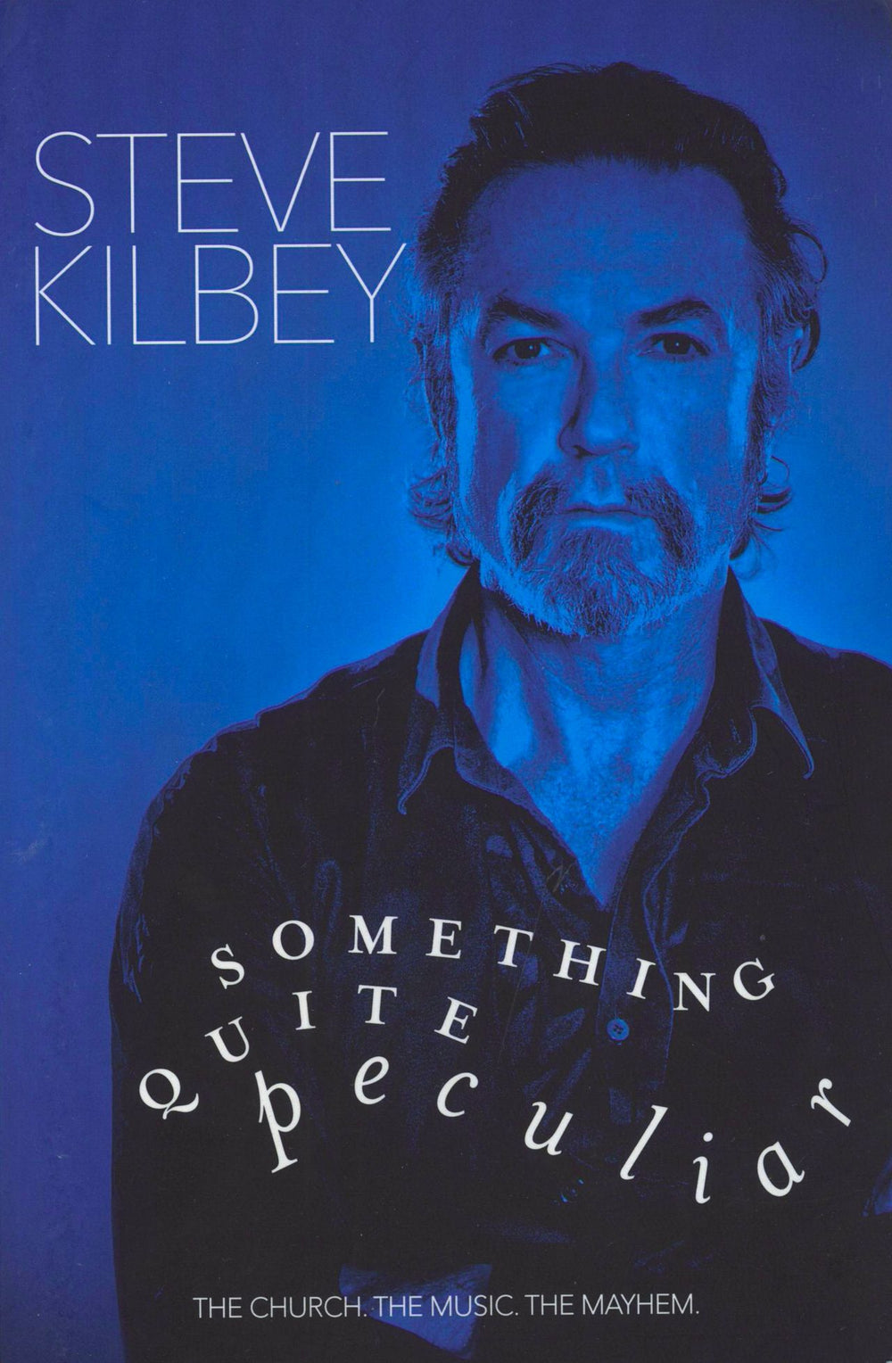 Steve Kilbey Something Quite Peculiar UK book ISBN: 978-1742708317