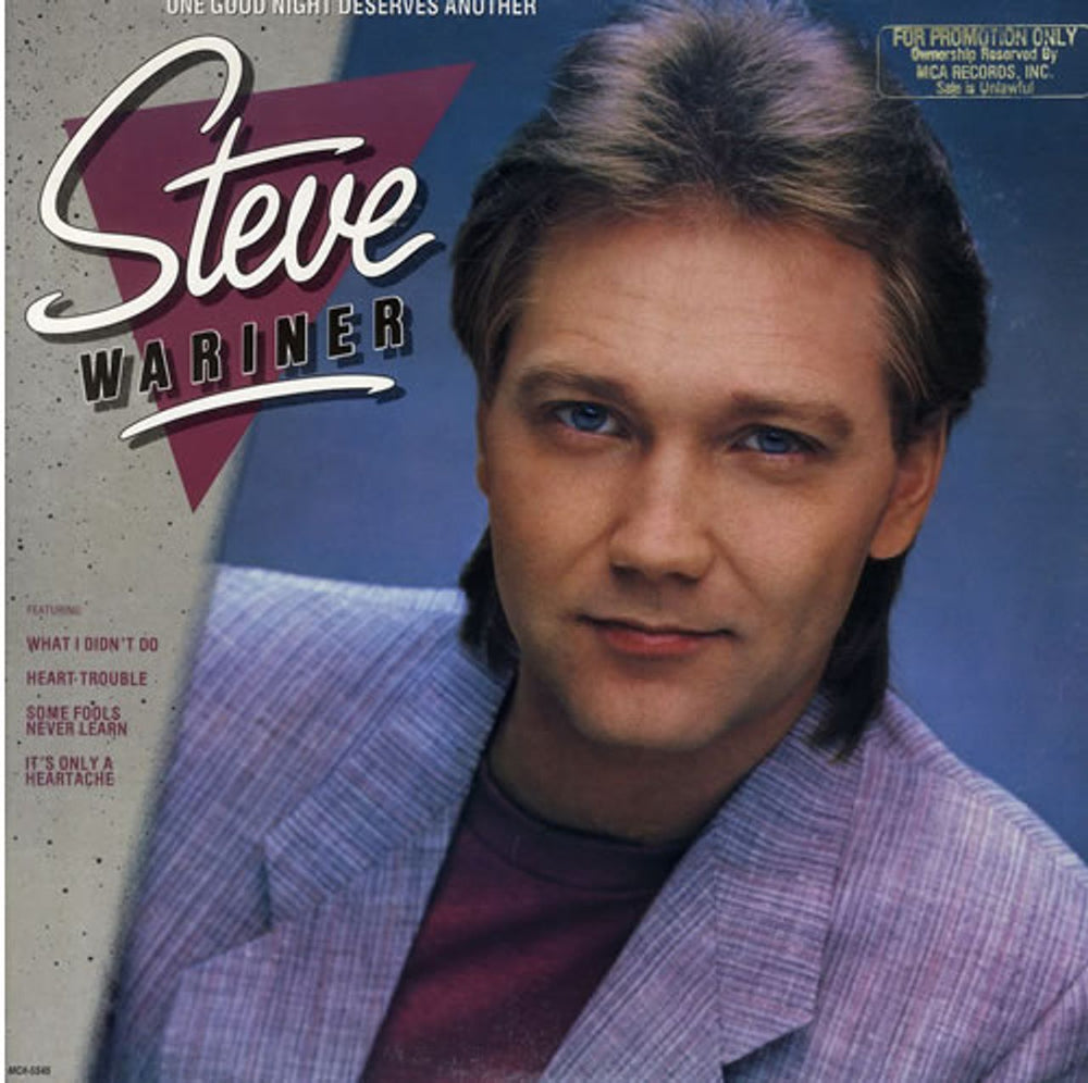 Steve Wariner One Good Night Deserves Another - Gold promo stamped US vinyl LP album (LP record) MCA-5545