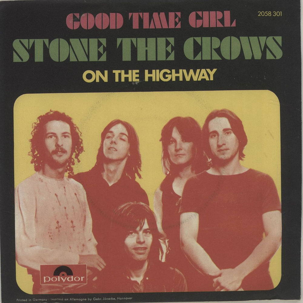 Stone The Crows Good Time Girl German 7" vinyl single (7 inch record / 45) 2058301