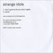 Strange Idols She's Gonna Let You Down Again UK Promo CD-R acetate CD-R ACETATE