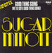 Sugar Minott Good Thing Going - wide centre Dutch 7" vinyl single (7 inch record / 45) PB-5341