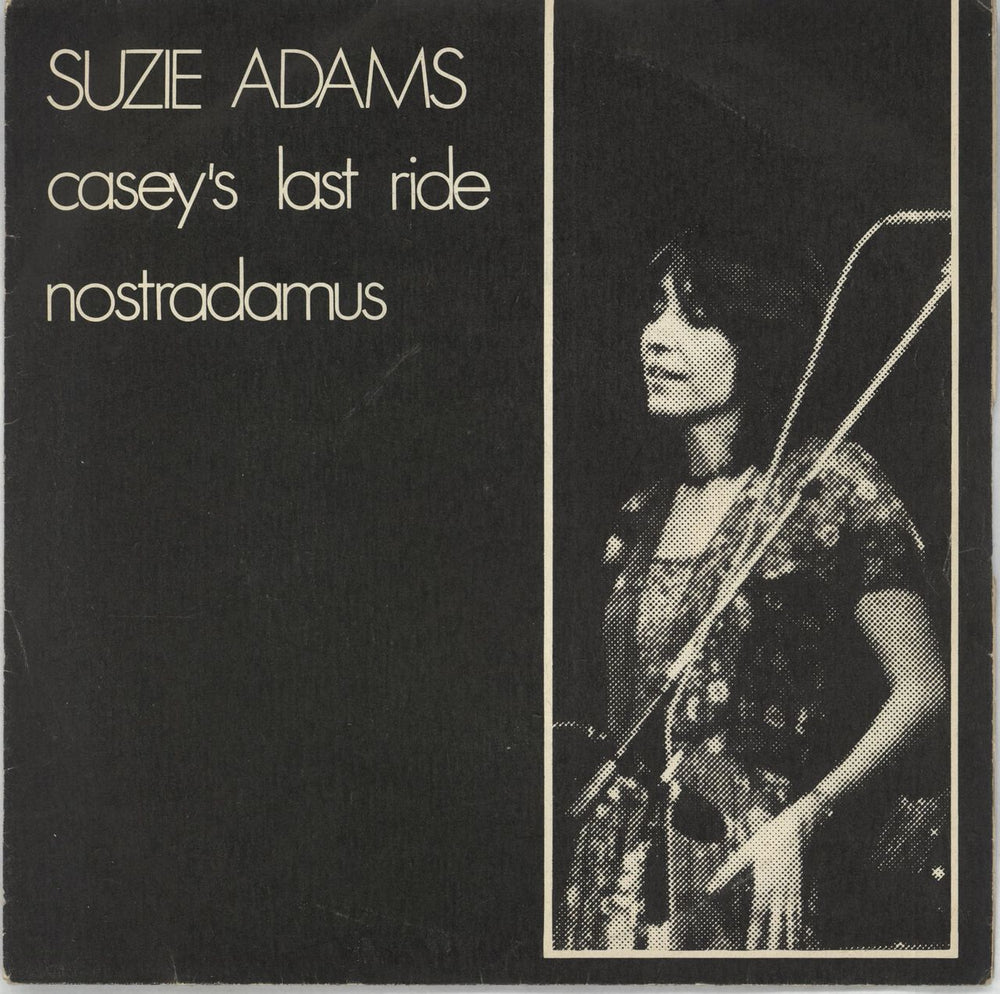 Suzie Adams Casey's Last Ride UK 7" vinyl single (7 inch record / 45) WFS1