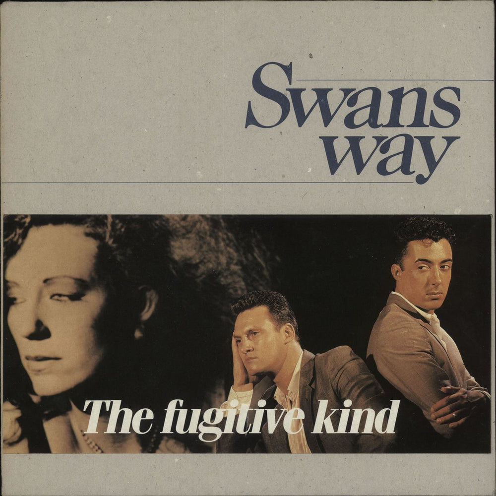 Swans Way The Fugitive Kind UK vinyl LP album (LP record) SWAN1