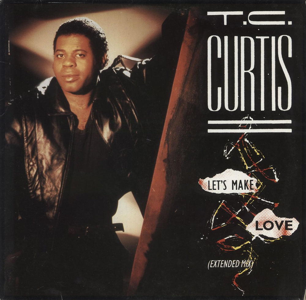 T.C. Curtis Let's Make Love UK 12" vinyl single (12 inch record / Maxi-single) 12TC005