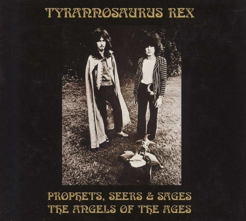T-Rex / Tyrannosaurus Rex Prophets, Seers & Sages The Angels Of The Ages Dutch CD album (CDLP) CUCD10TR