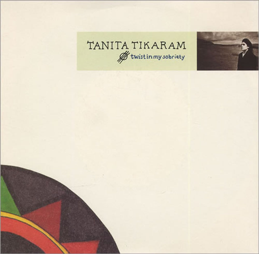 Tanita Tikaram Twist In My Sobriety UK 7" vinyl single (7 inch record / 45) YZ321