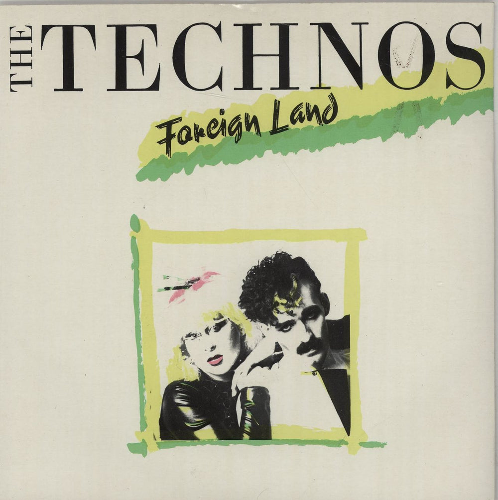 Techno Twins/The Technos Foreign Land UK 7" vinyl single (7 inch record / 45) TWIN1