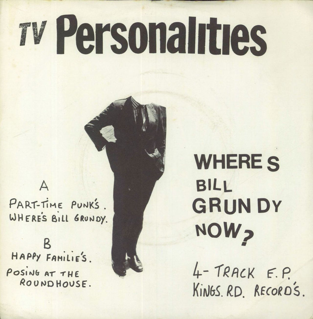 Television Personalities Where's Bill Grundy Now ? EP - VG UK 7" vinyl single (7 inch record / 45) RT033