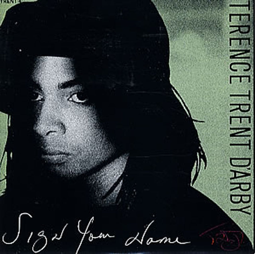 Terence Trent D'Arby Sign Your Name UK 7" vinyl single (7 inch record / 45) TRENT4