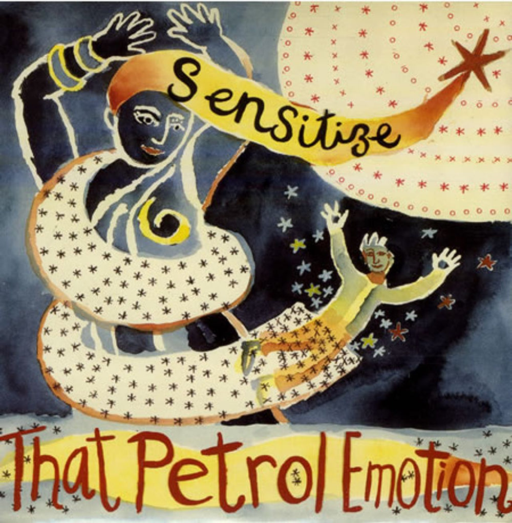 That Petrol Emotion Sensitize UK 7" vinyl single (7 inch record / 45) VS1261