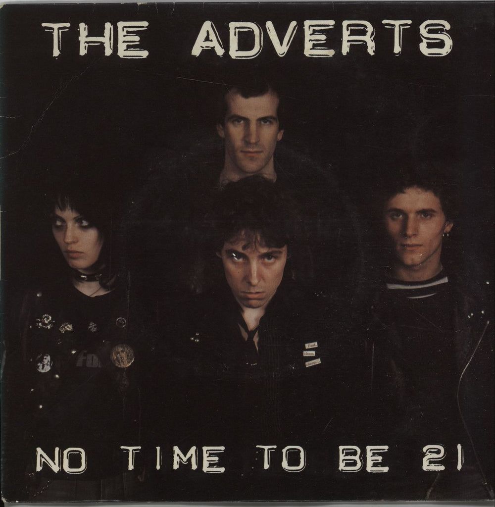 The Adverts No Time To Be 21 + Sleeve UK 7" vinyl single (7 inch record / 45) BR1