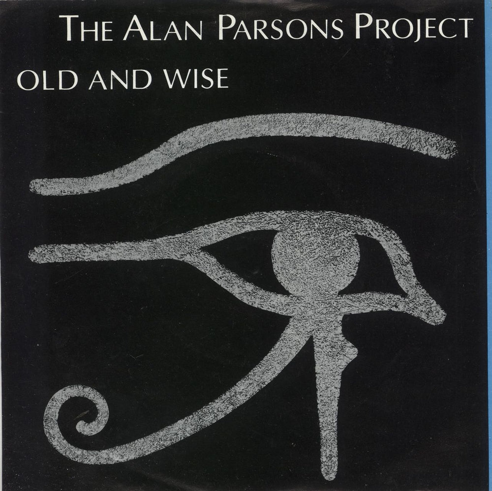 The Alan Parsons Project Old And Wise UK 7" vinyl single (7 inch record / 45) ARIST494