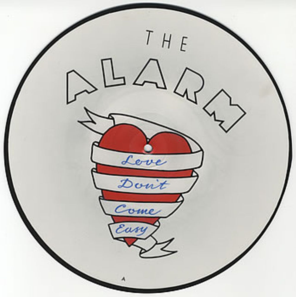 The Alarm Love Don't Come Easy UK 10" Vinyl Picture Disc (10 inch Record Single) EIRSPD134