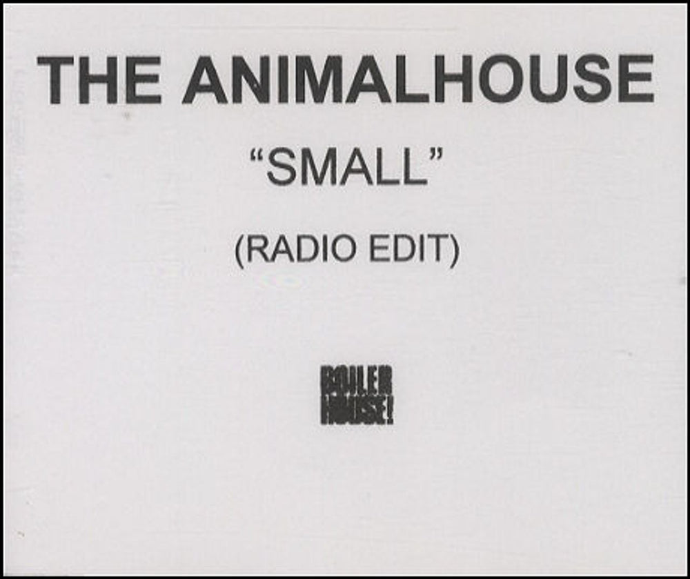 The Animalhouse Small UK Promo CD-R acetate CD-R ACETATE