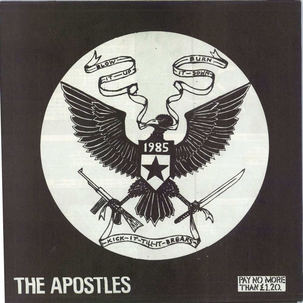 The Apostles (Punk) Blow It Up Burn It Down Kick It Till It Breaks UK 7" vinyl single (7 inch record / 45)