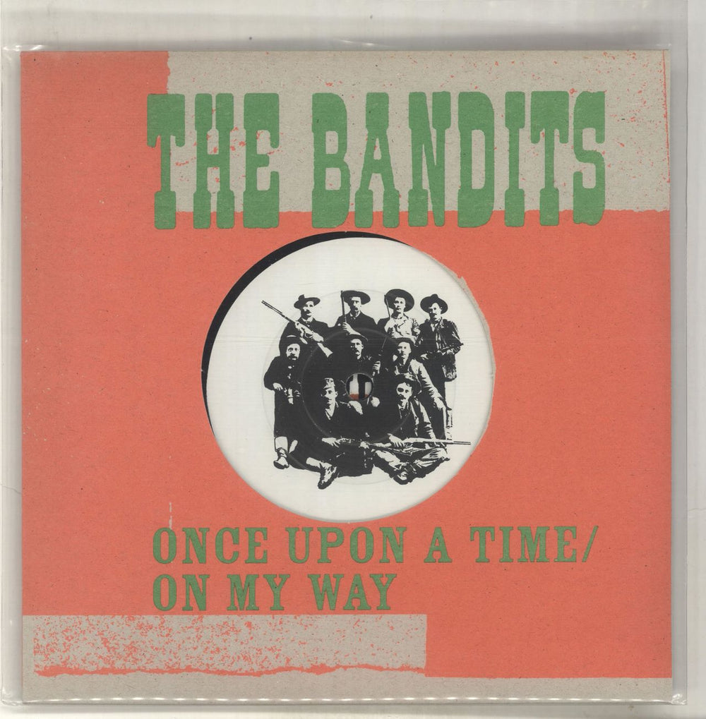 The Bandits Once Upon A Time UK 7" vinyl single (7 inch record / 45) 7176-6-7