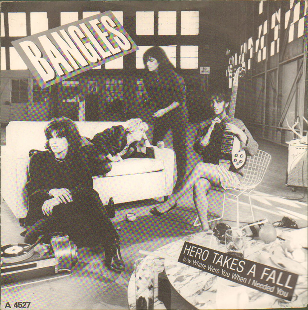 The Bangles Hero Takes A Fall - injection UK 7" vinyl single (7 inch record / 45) A4527