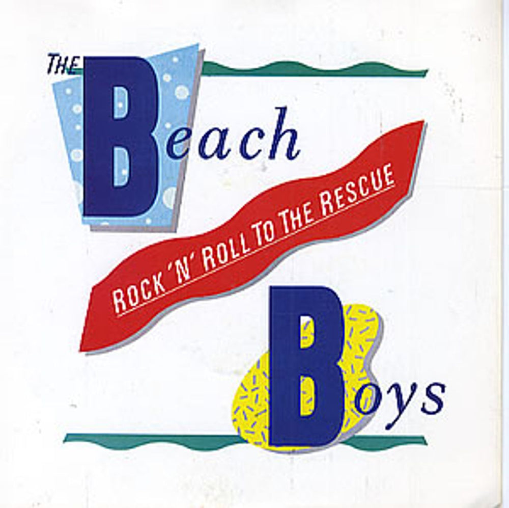 The Beach Boys Rock 'n' Roll To The Rescue UK 7" vinyl single (7 inch record / 45) CL409