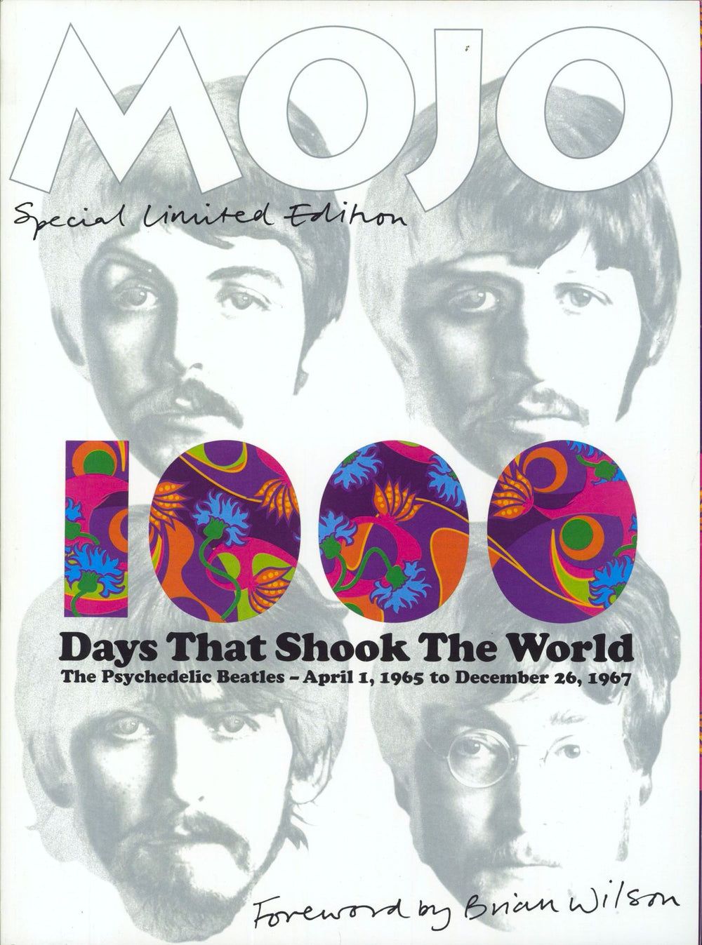 The Beatles Mojo Special Editions - 1000 Days Of Beatlemania/1000 Days That Shook The World/Revolution UK magazine 3 MAGAZINES