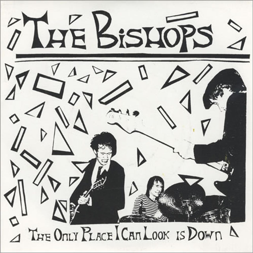 The Bishops (00s) The Only Place I Can Look Is Down - Autographed! UK 7" vinyl single (7 inch record / 45) 1234-7IN018