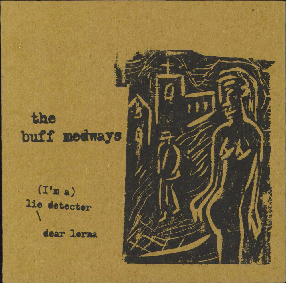 The Buff Medways (I'm A) Lie Detector UK 7" vinyl single (7 inch record / 45) DAMGOOD238