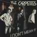 The Carpettes I Don't Mean It UK 7" vinyl single (7 inch record / 45) BEG27