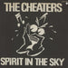 The Cheaters Spirit In The Sky German 7" vinyl single (7 inch record / 45) 2040376